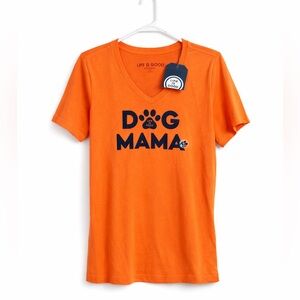 NWT Life Is Good “Dog Mama” Womens Small Tee Graphic Dog Lover Casual Everyday